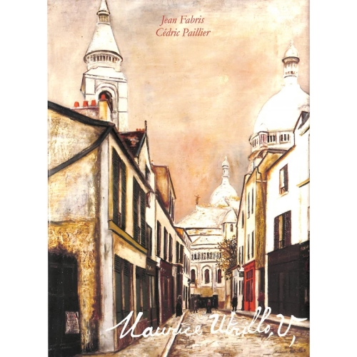 Catalogue de l’œuvre complet de Maurice Utrillo - Période Blanche